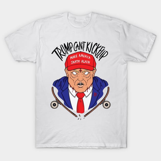 Trump Can't Kickflip T-Shirt by MurkyWaterz